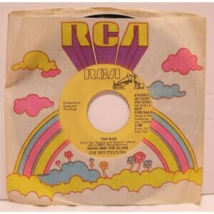 Doug and the Slugs Too Bad Promo Cognac & Bologna Album RCA 1981 45 RPM